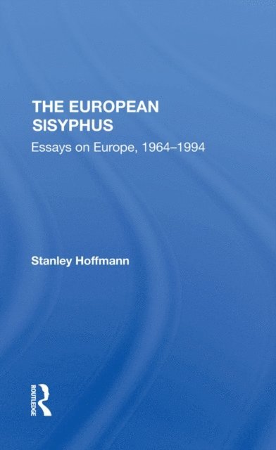 Stanley Hoffmann - European Sisyphus, E-bok