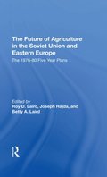 Future Of Agriculture In The Soviet Union And Eastern Europe