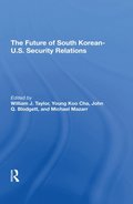 Future Of South Korean-U.S. Security Relations