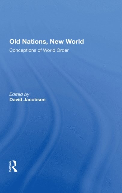 David Jacobson - Old Nations, New World, E-bok