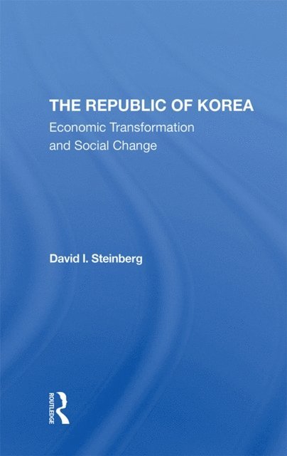 David I Steinberg - Republic Of Korea, E-bok