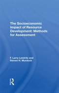 Socioeconomic Impact Of Resource Development