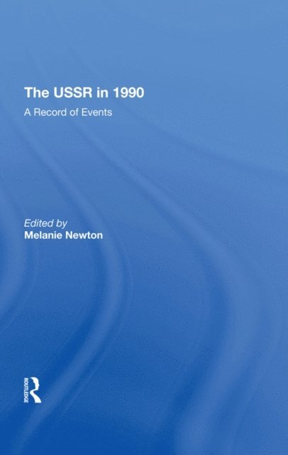 Melanie Newton, Vera Tolz - Ussr In 1990, E-bok