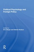 Political Psychology and Foreign Policy