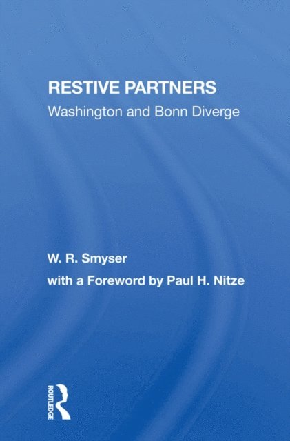 William R Smyser, W. R. Smyser - Restive Partners, E-bok