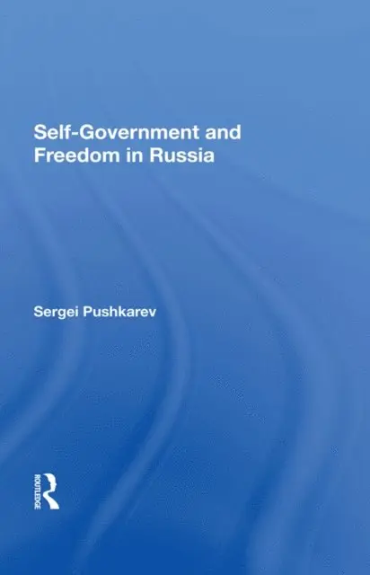 Sergei Pushkarev - Selfgovernment And Freedom In Russia, E-bok. Tillgänglighet: Lägg i varukorg
