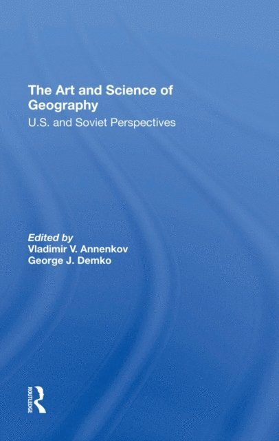George J Demko, Vladimir V. Annenkov - Art And Science Of Geography, E-bok