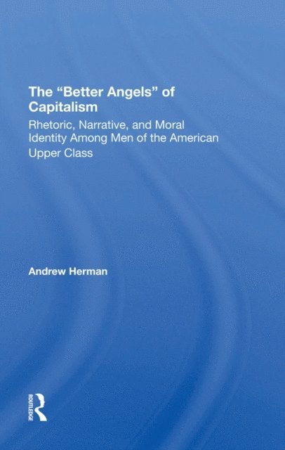 Andrew Herman - better Angels Of Capitalism, E-bok