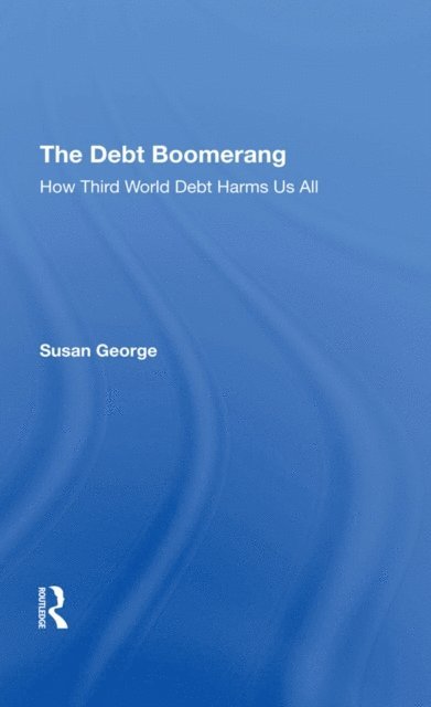 Susan George - Debt Boomerang, E-bok