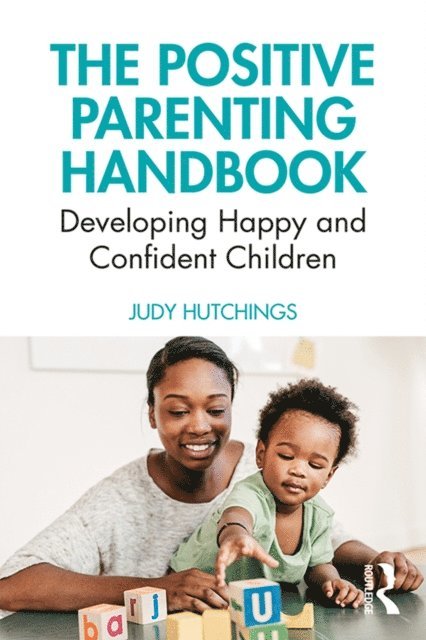 Judy Hutchings - Positive Parenting Handbook, E-bok. Tillgänglighet: Lägg i varukorg