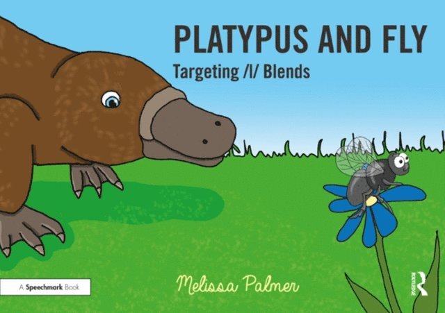 Melissa Palmer - Platypus and Fly, E-bok