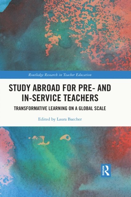 Laura Baecher - Study Abroad for Pre- and In-Service Teachers, E-bok