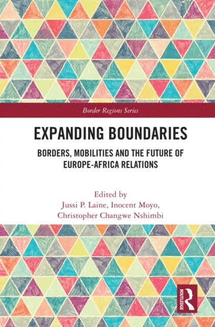 Christopher Changwe Nshimbi, Inocent Moyo, Jussi P. Laine - Expanding Boundaries, E-bok