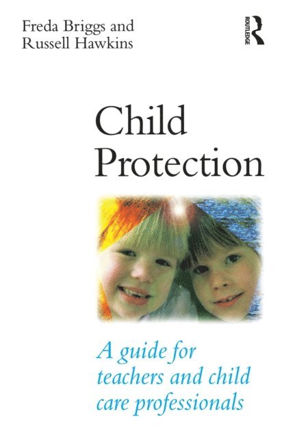 Freda Briggs - Child Protection, E-bok. Tillgänglighet: Lägg i varukorg