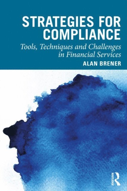 Alan Brener - Strategies for Compliance, E-bok