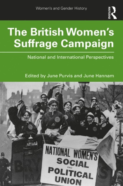 June Hannam, June Purvis - British Women's Suffrage Campaign, E-bok