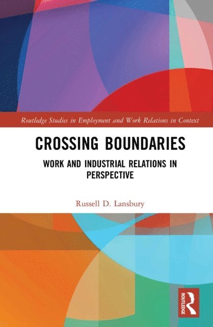 Russell D. Lansbury - Crossing Boundaries, E-bok