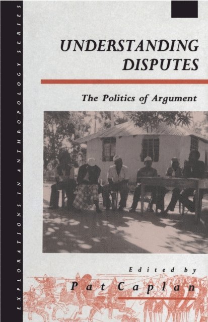 Pat Caplan - Understanding Disputes, E-bok