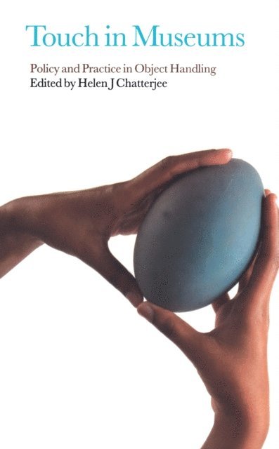 Helen Chatterjee - Touch in Museums, E-bok