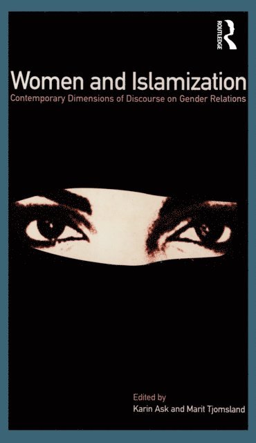 Marit Tjomsland, Karin Ask - Women and Islamization, E-bok