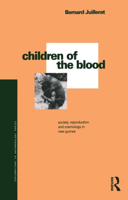 Bernard Juillerat - Children of the Blood, E-bok
