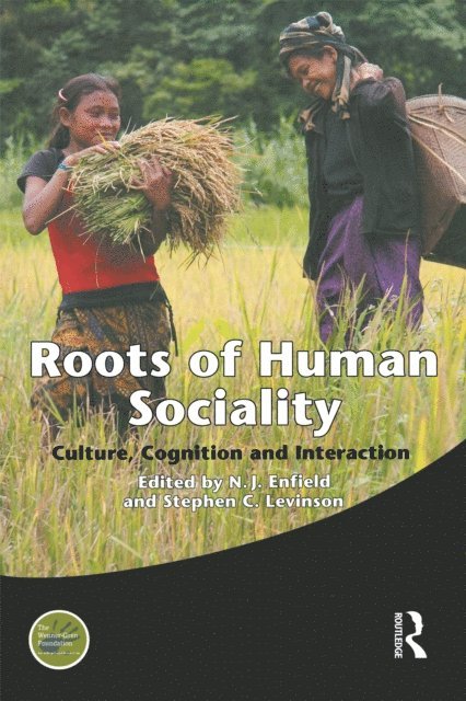 Nicholas J. Enfield, Stephen C. Levinson - Roots of Human Sociality, E-bok