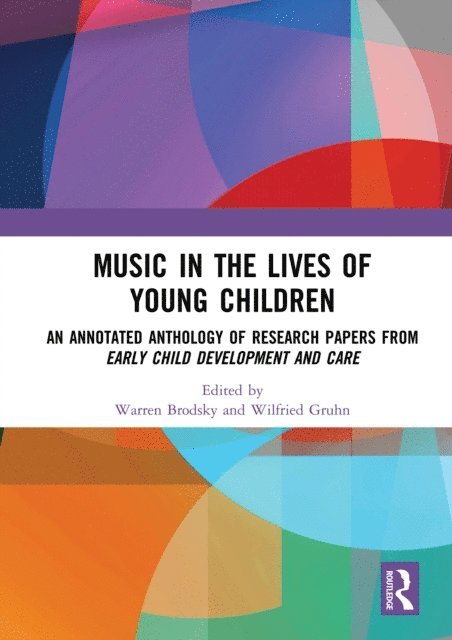 Wilfried Gruhn, Warren Brodsky - Music in the Lives of Young Children, E-bok