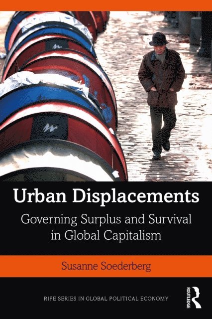 Susanne Soederberg - Urban Displacements, E-bok