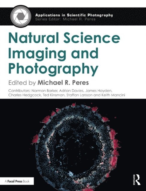 Michael R. Peres - Natural Science Imaging and Photography, E-bok