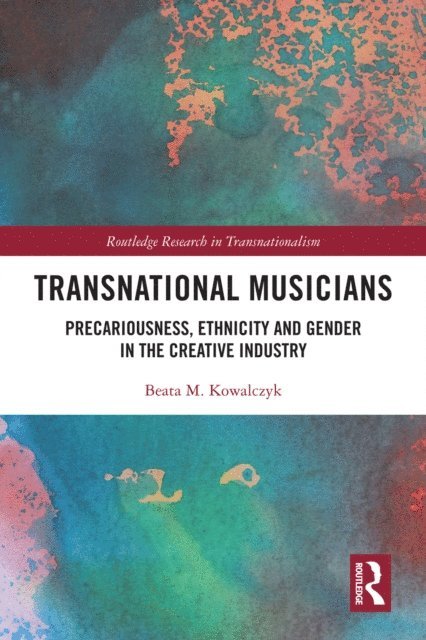 Beata M. Kowalczyk - Transnational Musicians, E-bok