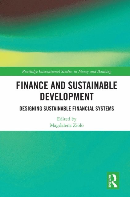 Magdalena Ziolo - Finance and Sustainable Development, E-bok