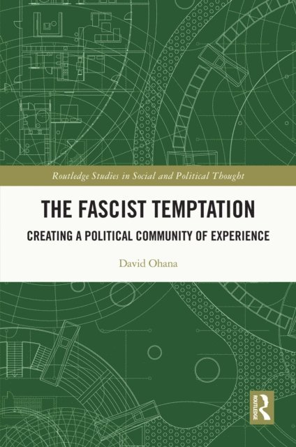 David Ohana - Fascist Temptation, E-bok