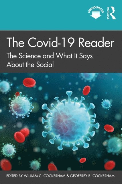 Geoffrey Cockerham, William Cockerham - Covid-19 Reader, E-bok