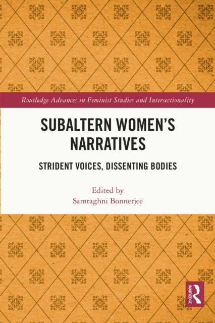 Samraghni Bonnerjee - Subaltern Women's Narratives, E-bok