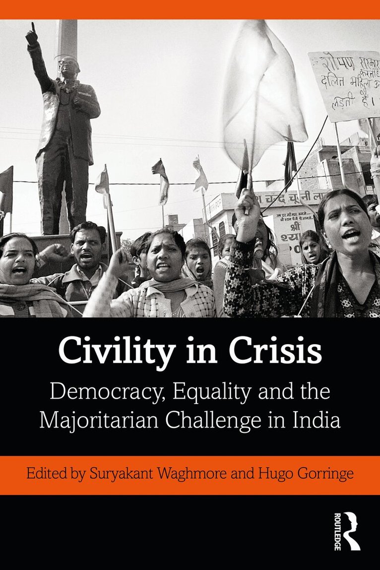 Suryakant Waghmore, Hugo Gorringe - Civility in Crisis, E-bok