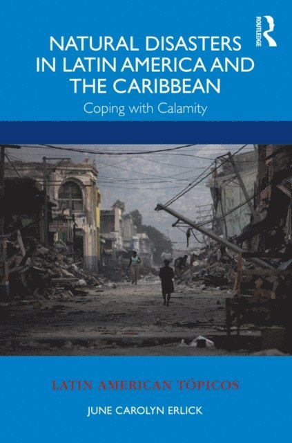 June Carolyn Erlick - Natural Disasters in Latin America and the Caribbean, E-bok