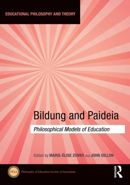 John M. Dillon, Marie-Elise Zovko - Bildung and Paideia, E-bok