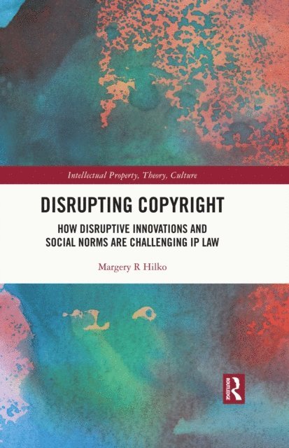 Margery Hilko - Disrupting Copyright, E-bok