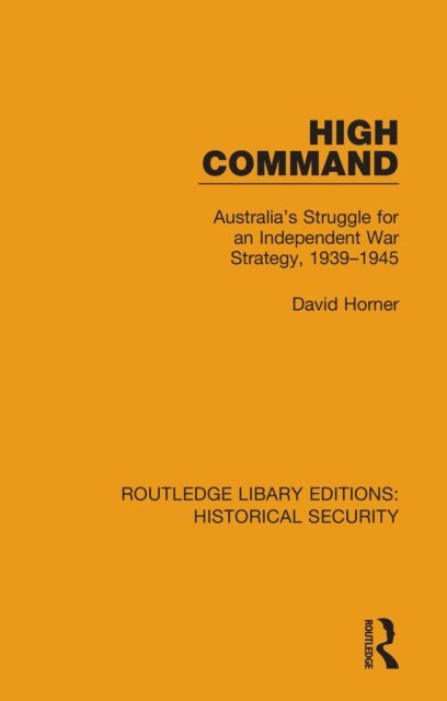 David Horner - High Command, E-bok