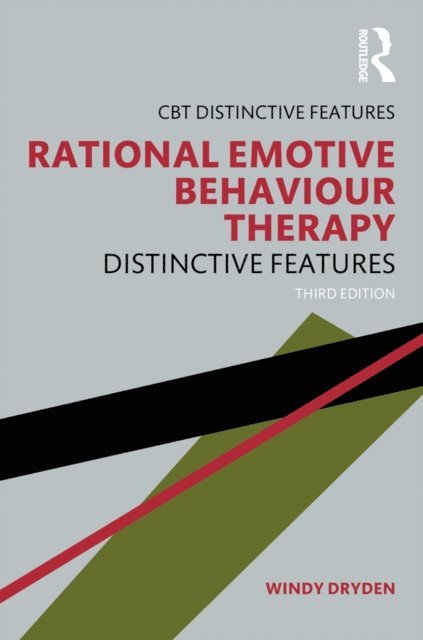 Windy Dryden - Rational Emotive Behaviour Therapy, E-bok