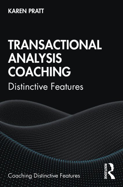 Karen Pratt - Transactional Analysis Coaching, E-bok