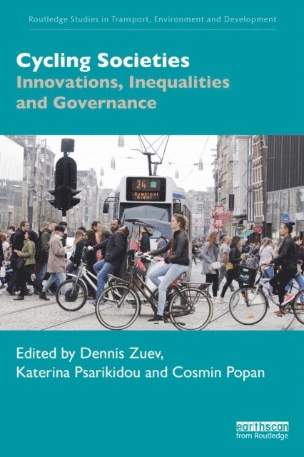 Cosmin Popan, Katerina Psarikidou, Dennis Zuev - Cycling Societies, E-bok