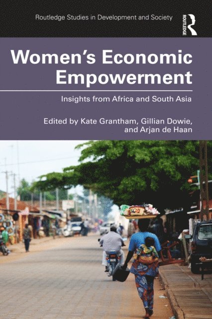 Arjan de Haan, Gillian Dowie, Kate Grantham - Women's Economic Empowerment, E-bok