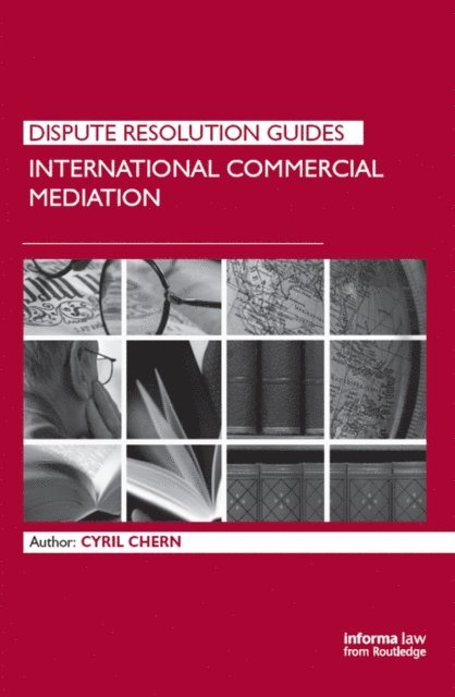 Cyril Chern - International Commercial Mediation, E-bok