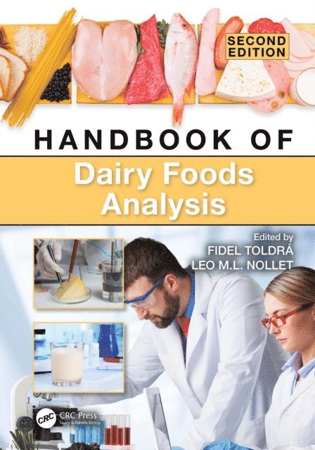 Leo M.L. Nollet, Fidel Toldra - Handbook of Dairy Foods Analysis, E-bok