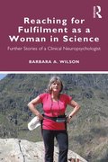 Reaching for Fulfilment as a Woman in Science