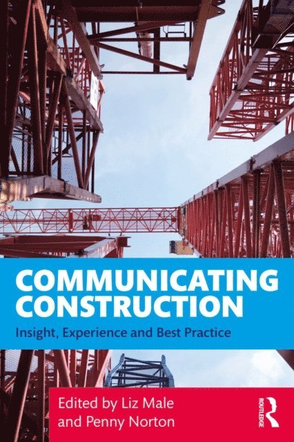 Penny Norton, Liz Male - Communicating Construction, E-bok