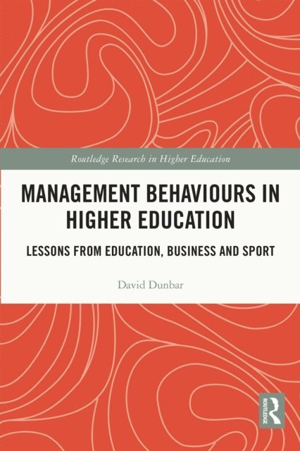 David Dunbar - Management Behaviours in Higher Education, E-bok. Tillgänglighet: Lägg i varukorg