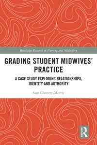 Grading Student Midwives' Practice