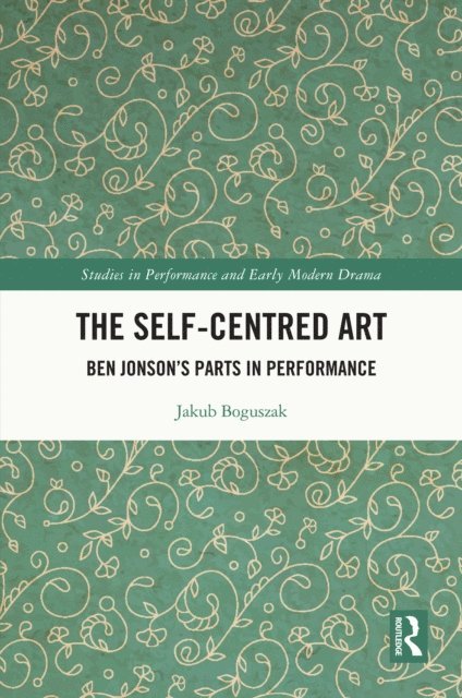 Jakub Boguszak - Self-Centred Art, E-bok